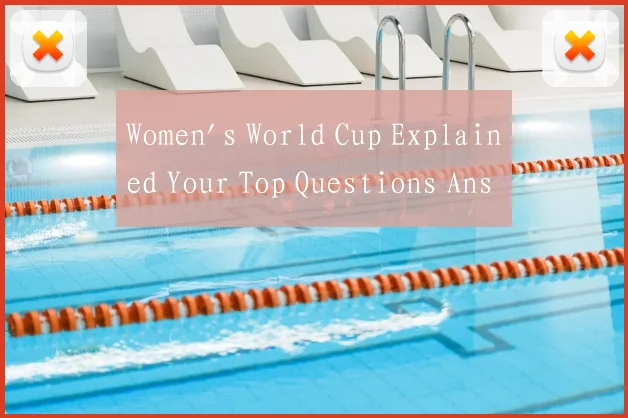 Women's World Cup Explained Your Top Questions Ans